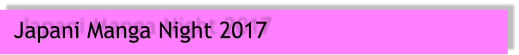 Japani Manga Night 2017